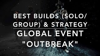 The Division  Global Event quotOUTBREAKquot  best BUILDS to use SoloGroup and a little TRICK [upl. by Nomed]