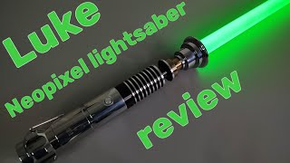 Saberspro LUKE Neopixel lightsaber review this is an amazing saber [upl. by Hammer]