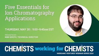 Five Essentials for Ion Chromatography Applications [upl. by Sudoeht723]