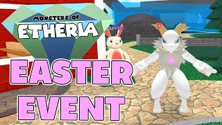 EASTER EVENT IN MONSTERS OF ETHERIA [upl. by Aihsemat]