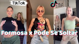 Formosa x Pode Se Soltar  TikTok Dance Compilation TikTokCool DanceTrends [upl. by Rayham]