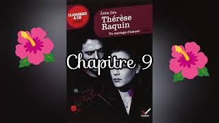 Thérèse Raquin chapitre 9 [upl. by Duong]