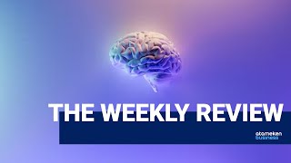 THE WEEKLY REVIEW 07042024 [upl. by Aikin]