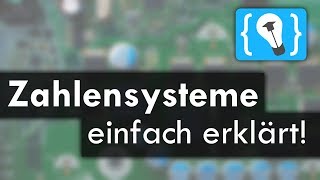 Zahlensysteme einfach erklärt Dezimal Binär Hexadezimal [upl. by Alves]