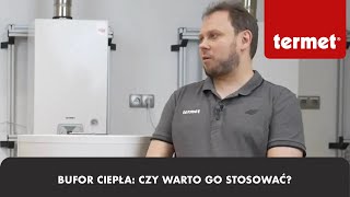 Bufor ciepła czy warto go stosować [upl. by Wilmer]