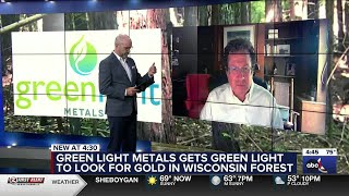 INTERVIEW Green Light Metals gets green light to look for gold in Wisconsin forest [upl. by Raul357]