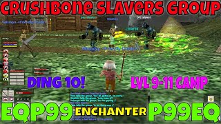 EverQuest Project 1999 Crushbone Group SLAVERS enchanter lvl 911  P99 EQ green server classic enc [upl. by Jary]