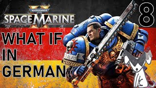 Playing Space Marine 2 In German  English Commentary  Part 8 [upl. by Sedrul]