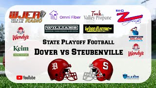 Dover vs Steubenville  OHSAA Playoff Football from WJER  BIG Z Sports [upl. by Ynaffit]