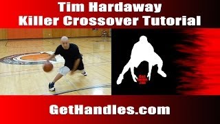 How to Tim Hardaway Killer Crossover  UTEP Two Step Tutorial [upl. by Aztiraj]