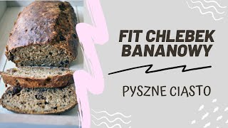 Fit chlebek bananowy [upl. by Alejo636]