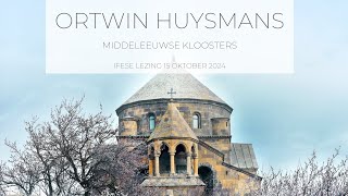 Ortwin Huysmans  Middeleeuwse Kloosters [upl. by Artemed729]