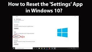 How to Reset the Settings App in Windows 10 [upl. by Lad]