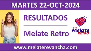 Resultado del sorteo Melate Retro del martes 22 de octubre de 2024 [upl. by Rodama366]