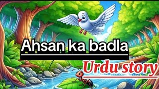 Fakhta or chuntiاحسان کا بدلہUrdu moral stories by learning planet [upl. by Nihahs6]