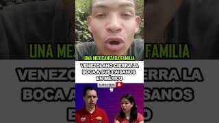 VENEZOLANO MANDA MENSAJE PARA VENEZOLANOS EN MÉXICO subscribe shortvideo youtubeshorts youtube [upl. by Gudren]