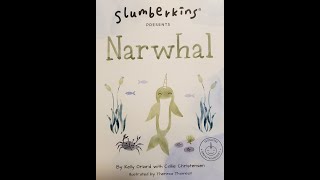 Elias reads NARWHAL KIDS BOOK READ ALOUD AFFIRMATIONS FOR KIDS SLUMBERKINS BOOK READ ALOUD [upl. by Eronel]