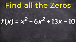 How to Determine All of the Zeros of a Polynomial [upl. by Aitak]