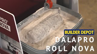 Dalapro Roll Nova at Builder Depot [upl. by Luann]