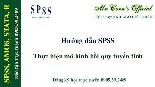 Hướng dẫn SPSS  Cách thực hiện mô hình hồi quy tuyến tính Linear Regression in SPSS [upl. by Magulac578]