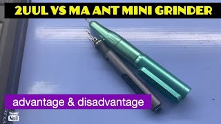 2uuL and maAnt mini grinder explain ‼️ [upl. by Brunella]