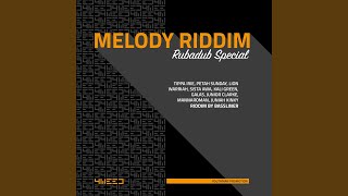 Melody Riddim [upl. by Sarat]