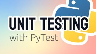 How To Write Unit Tests in Python • Pytest Tutorial [upl. by Rowe]