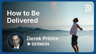 How to Be Delivered  Sermon [upl. by Dorey771]