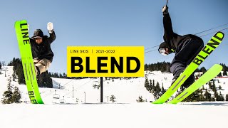 LINE 20212022 Blend Skis – Butter Send and Bend Your Blends [upl. by Akins]