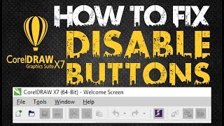 how To Fix  Coreldraw x7  Disable Buttons  Save Export etc [upl. by Cartan]