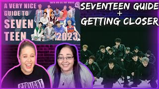 A Guide to SEVENTEEN  Getting Closer MV  KCord Girls Reaction [upl. by Aix]