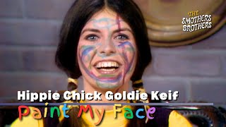 Paint My Face  Goldie Keif Hippie Chick  Smothers Brothers Comedy Hour [upl. by Nelluc801]