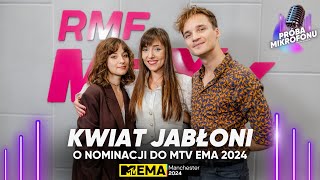 Kwiat Jabłoni o nominacji do MTV EMA 2024  wywiad w RMF MAXX [upl. by Maghutte393]