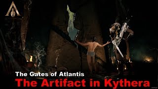 Assassin’s Creed Odyssey  The Gates of Atlantis  The Artifact in Kythera [upl. by Atihcnoc]