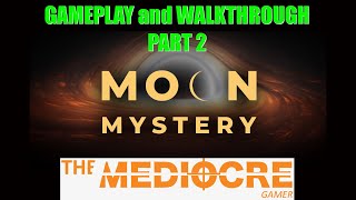 MOON MYSTERY  New FPS SciFi Adventure Game  GAMEPLAY and WALKTHROUGH Part 2 [upl. by Alcinia]