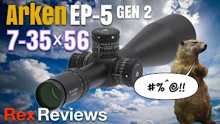 JUST HIT THE MARKET Arken EP5 735X56 Gen 2 FFP  Rex Reviews [upl. by Kinna146]