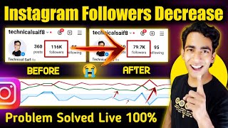 Instagram Followers Decrease Problem  Instagram Followers Down Problem  Instagram Followers Minus [upl. by Tomasine]