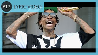 Wiz Khalifa  Hope ft Ty Dolla ign  LYRIC VIDEO 17 [upl. by Ceevah]