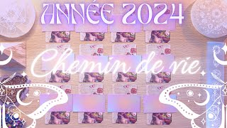 🌟 2024 🔮 SELON VOTRE CHEMIN DE VIE ✨ ANNÉE PERSONNELLE ⚡️ [upl. by Meihar]