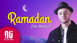 Ramadan English  Official NO MUSIC Version 2020  Maher Zain Lyrics [upl. by Carlson]