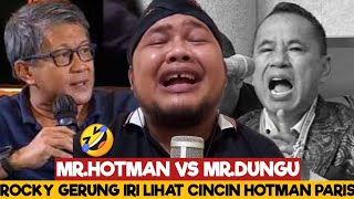 OPUNG NGAKAK LIAT ROCKY GERUNG BAHAS CINCIN HOTMAN PARIS [upl. by Slack]