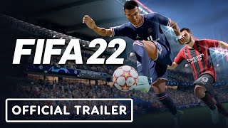 FIFA 22  Official Gameplay Trailer [upl. by Nwahsid]