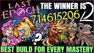 Last Epoch  Best Highest Damage Build For ALL Masteries  New Mastery amp Class Ranking After 10 [upl. by Helene]