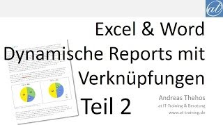 Word und Excel  Dynamische Berichte mit Verknüpfungen  Teil 2  Excel Quelldatei [upl. by Arella785]