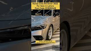 Honda Civic RS Silver 2022 For Sale in LahorePost Code 0510202410 civichatchback hondacivicfc [upl. by Iris]