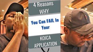 4 Reasons Why People Fail in Their KOICA Application EXPLAINEDKOICA2022 [upl. by Acisej]