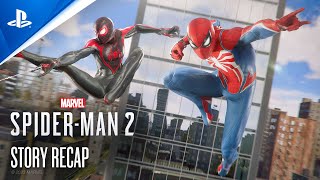 Marvels SpiderMan 2  The Story So Far  PS5 Games [upl. by Addis]