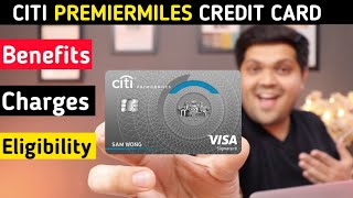 CITI PremierMiles Credit Card Full Details  Benefit  Eligibility  Fees 2022 Edition [upl. by Ydasahc]