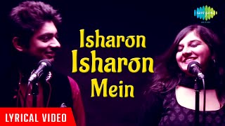 Isharon Isharon Mein  Lyrical Video  Twilight Mix  JaiParthiv  Bhavya Pandit Abhay Jodhpurkar [upl. by Leonora]