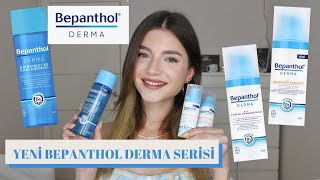 Bepanthol Derma Yüz Serisini İnceliyoruz   Erin Şengül [upl. by Hplar]